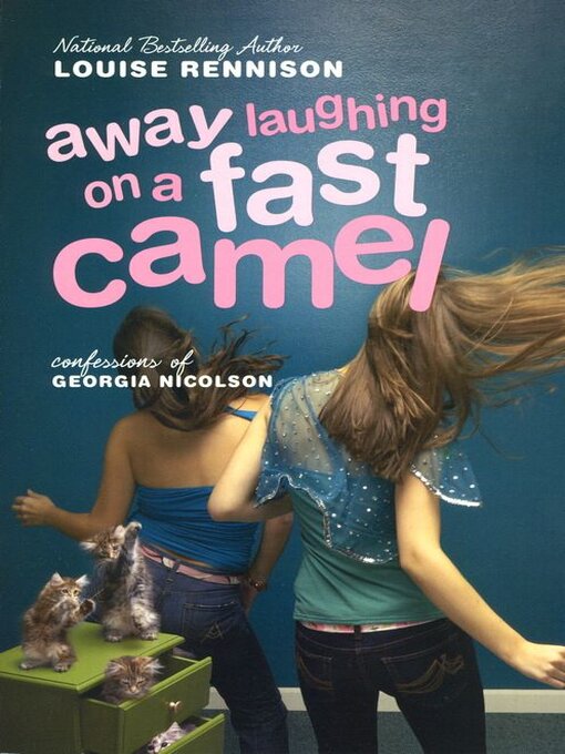 Title details for Away Laughing on a Fast Camel by Louise Rennison - Available